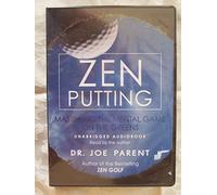 Zen Putting Audio CD 5 PK: MASTERING THE MENTAL GAME ON THE GREENS