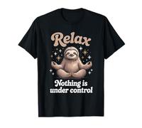 Zen Sloth Meditation Calm Chaos Humor Design T-Shirt