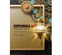 Zen tangle Coloring Books for Adult Relaxation Mindfulness Patterns Coloring Book with Creative Pattern Designs Full of Flowers Patterns 50 Coloring ... the Paper.Coloring Your Calm and Mind