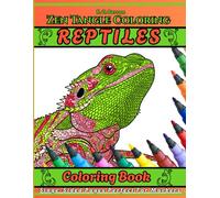 Zen-Tangle Coloring: REPTILES: 50 Fascinating Designs