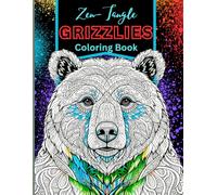 Zen-Tangle GRIZZLIES: Coloring Book