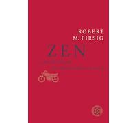 Zen und die Kunst ein Motorrad zu warten: Ein Versuch über Werte