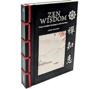 Zen Wisdom (Chinese Bound Mini): Classic Buddhist Teachings to Calm the Mind