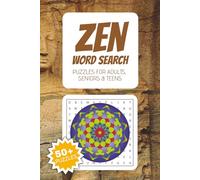 Zen Word Search Puzzle Book: Word Searches with Easy-to-Read Print about Mindfulness, Tranquility, Balance, and More - 6x9 Inches, 110 Pages - 50+ ... Free Time (Everyday Word Search Collection)