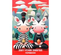 Zen Yoga Zebras - Fragments of Space Notebook: For Writing, Drawing, and Everything Else