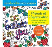 Zendoodle Colorscapes: Words of Appreciation: Expressions of Gratitude to Color and Display