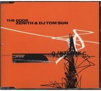 Zenith DJ & Tom Sun - The Door