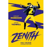 Zenith: Full Colour Omnibus Edition