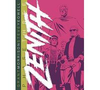 Zenith Phase Three by Grant Morrison (2015-04-09)