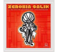 Zenobia Salik & the United Electrosoul Underground - Zenobia Salik & the United Electrosoul Underground