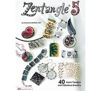 Zentangle® 5: 40 more Tangles and Fabulous Jewelry (sequel to Zentangle Basics, 2, 3 and 4)