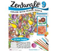 Zentangle 9 : Adding Beautiful Colors with Mixed Media