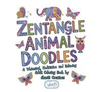 Zentangle Animal Doodles: A Whimsical, Meditative, and Relaxing Adult Coloring Book (Zentangle Doodle Designs)