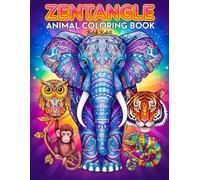 Zentangle Animals Coloring Book for Adults: Stress Relief, Relaxing Patterns & Intricate Animal Designs