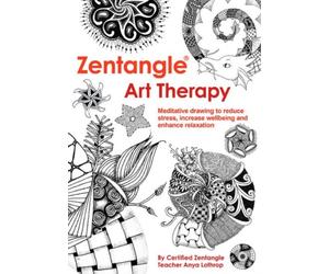 ZENTANGLE ART THERAPY by A Lothrop Paperback Self Help Business