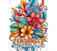 Zentangle Coloring Book: High Quality and Unique Colouring Pages