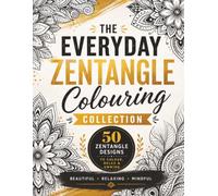Zentangle Colouring: Book 1