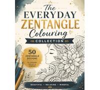 Zentangle Colouring: Book 2