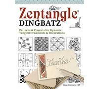 Zentangle Dingbats: Patterns & Projects for Tan. CZT
