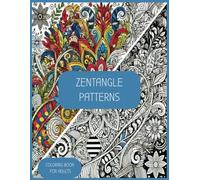 Zentangle Patterns Coloring Book For Adults: Pretty zentangle patterns | 8.5x11inches | 30 pages | Gifts for Birthdays, Holidays, etc. Relaxing Activity