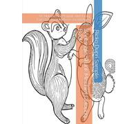 Zentangle Skunk Mischief Coloring Book: 66 Humorous, Playful, and Tricky Forest Animal Patterns for All Ages