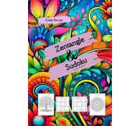 Zentangle & Sudoku vol 1 (Color for joy)