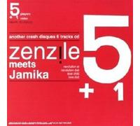Zenzile - Meets Jamika