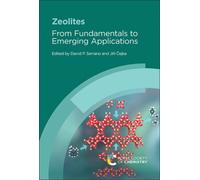 Zeolites : From Fundamentals to Emerging Applications
