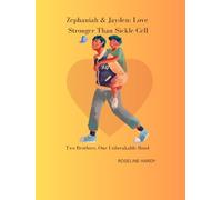 Zephaniah and Jayden: Love Stronger Than Sickle Cell