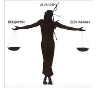 Zephaniah Benjamin - Us An Dem