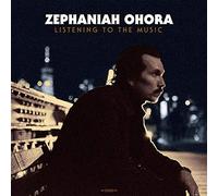 Zephaniah Ohora - Listening To The Music