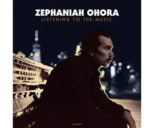 Zephaniah Ohora - Listening To The Music