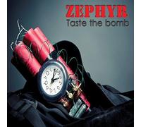 Zephyr - Taste the Bomb