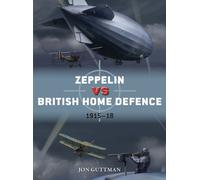 Zeppelin vs British Home Defence 1915-18
