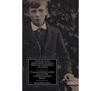 Zeppelins in the Searchlights, Sisters of Mercy and Stinkbombs in the Cinema: Growing up in Hull and Lincolnshire in the early 1900's and finding work during the depression