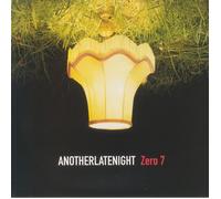 ZERO 7/VARIOUS - Another Late Night (reissue) - 180 GRAM VINYL 2XLP + INSERT