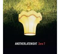 ZERO 7/VARIOUS ARTISTS: ANOTHER LATE NIGHT: ZERO 7 - LP vinyl BRAND NEW