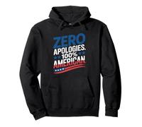 Zero Apologies 100 Percent American Patriotic Design USA Pullover Hoodie
