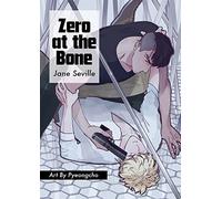 Zero at the Bone (Manga)