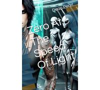 Zero At The Speed Of Light