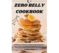 Zero Belly Cookbook