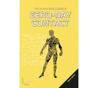 Zero-day Contact (The Alpha Intelligence)