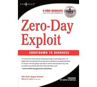 Zero-Day Exploit: Countdown to Darkness (Cyber-Fiction)