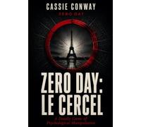 Zero Day: Le Cercle: The line between reality and engineered paranoia blurs as Marie’s relentless pursuit of truth brings her closer to her antagonists