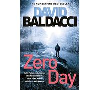 Zero Day: The First Heart-Racing Thriller Featuring Military Investigator John Puller From The International Number One Bestseller: 1 (John Puller series, 1)