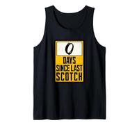Zero Days Since Last Scotch Whisky Humor Tank Top