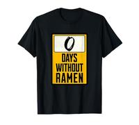 Zero Days Without Ramen Funny Japanese Food Lover T-Shirt