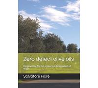 Zero defect olive oils: QA planning for the protected designation of origin