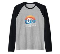 Zero Degrees Zero Excuses Motivational Raglan Baseball Tee