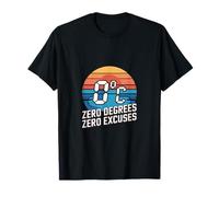 Zero Degrees Zero Excuses Motivational T-Shirt